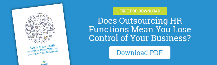 Does Outsourcing HR Functions Mean You Lose Control of Your Business?