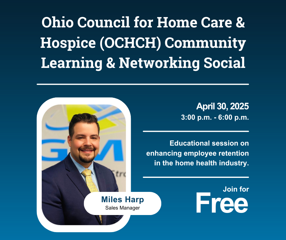 GMS To Attend The Ohio Council for Home Care & Hospice (OCHCH) Community Learning & Networking Social