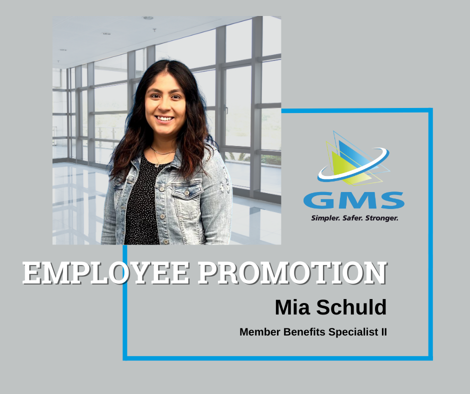 Mia Schuld Promoted To Member Benefits Specialist II